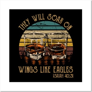 They Will Soar On Wings Like Eagles Drink-Whiskey Glasses Posters and Art